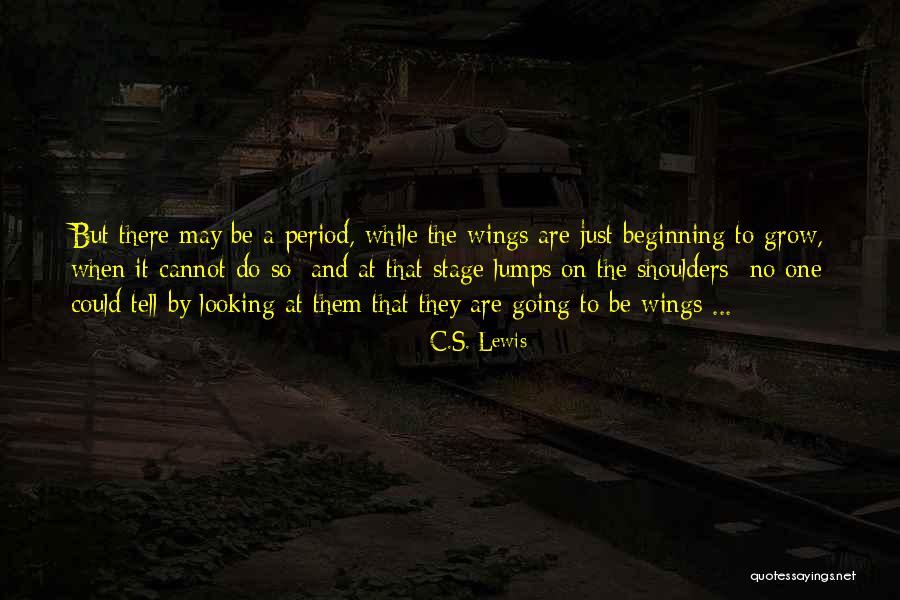 Going On Stage Quotes By C.S. Lewis Going On Stage Quotes By C.S. Lewis