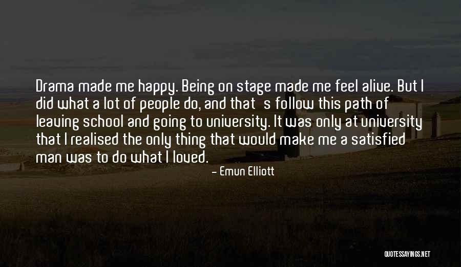 Going On Stage Quotes By Emun Elliott Going On Stage Quotes By Emun Elliott