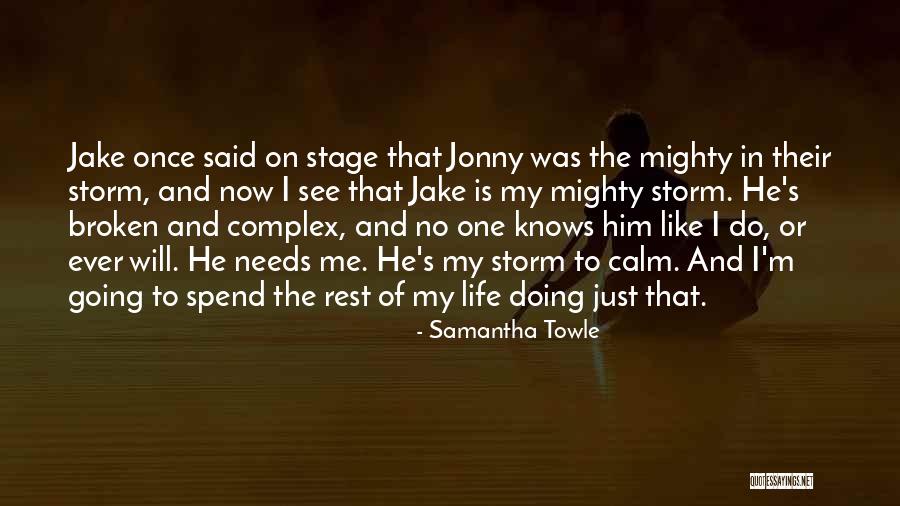 Going On Stage Quotes By Samantha Towle Going On Stage Quotes By Samantha Towle