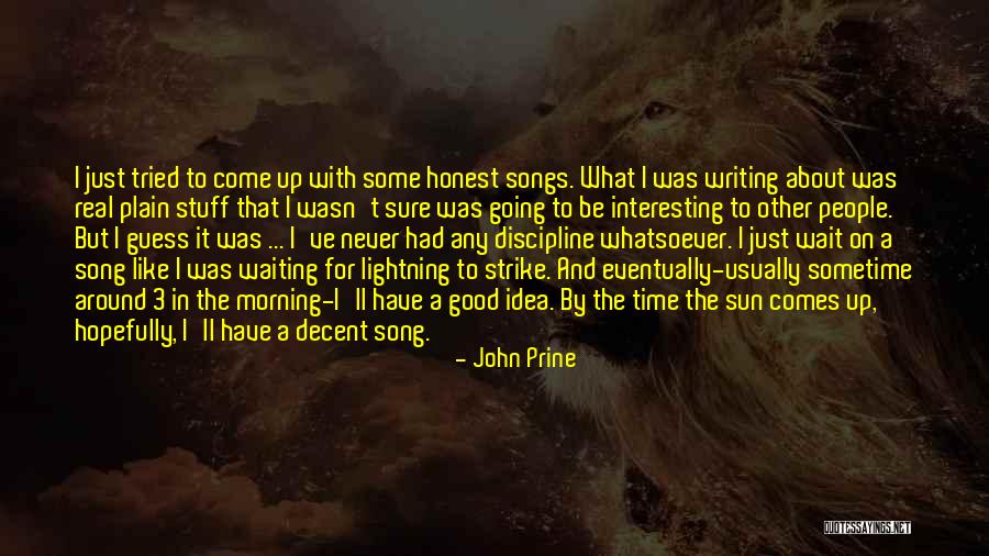 Going On Strike Quotes By John Prine