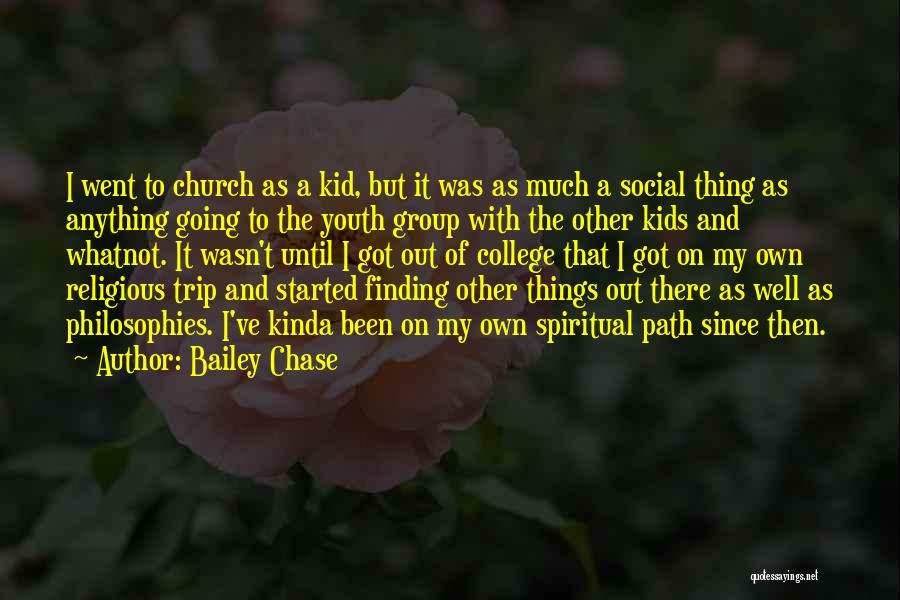 Going On Trip Quotes By Bailey Chase