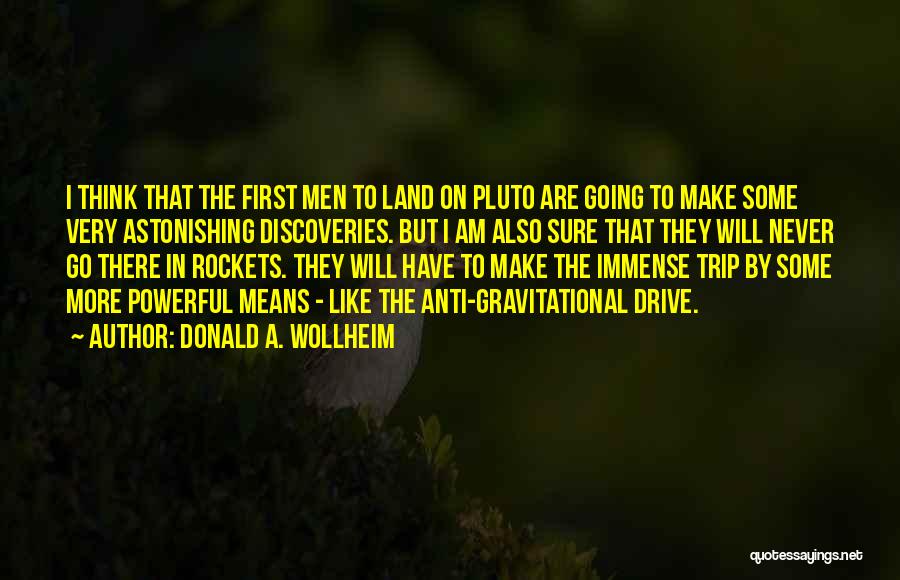 Going On Trip Quotes By Donald A. Wollheim