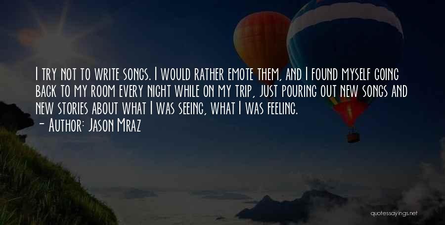 Going On Trip Quotes By Jason Mraz