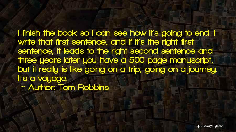 Going On Trip Quotes By Tom Robbins