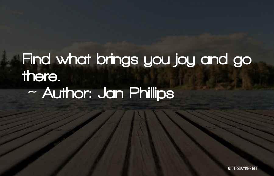 Going On Vacation Quotes By Jan Phillips Going On Vacation Quotes By Jan Phillips