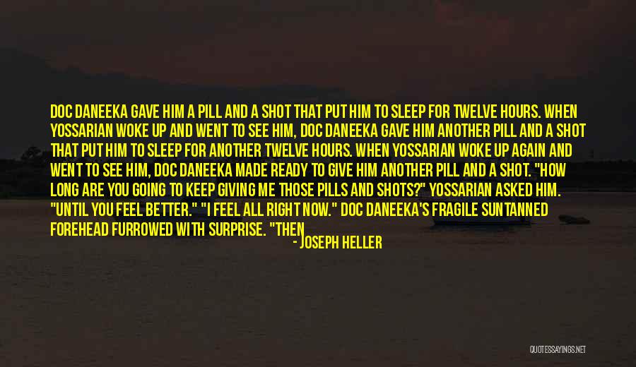 Going On When You Want To Give Up Quotes By Joseph Heller Going On When You Want To Give Up Quotes By Joseph Heller