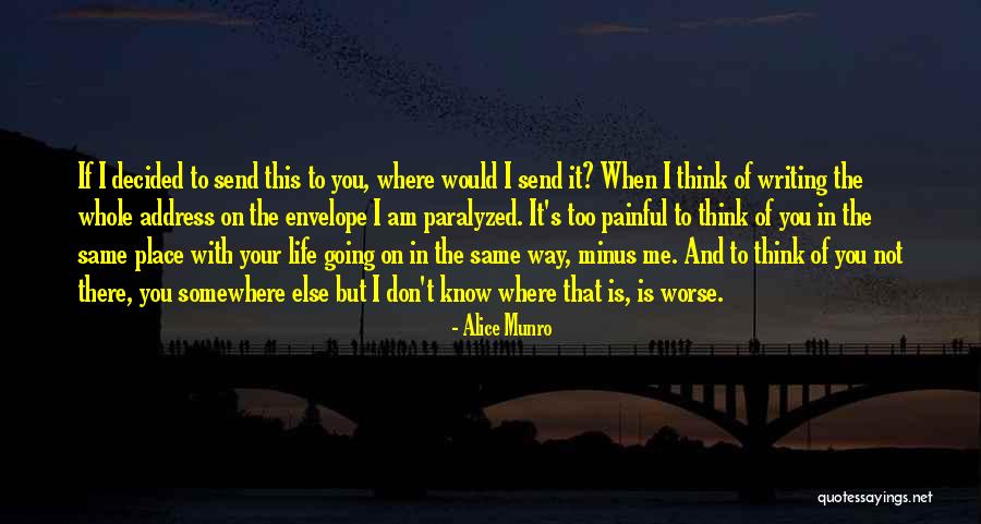 Going On With Your Life Quotes By Alice Munro