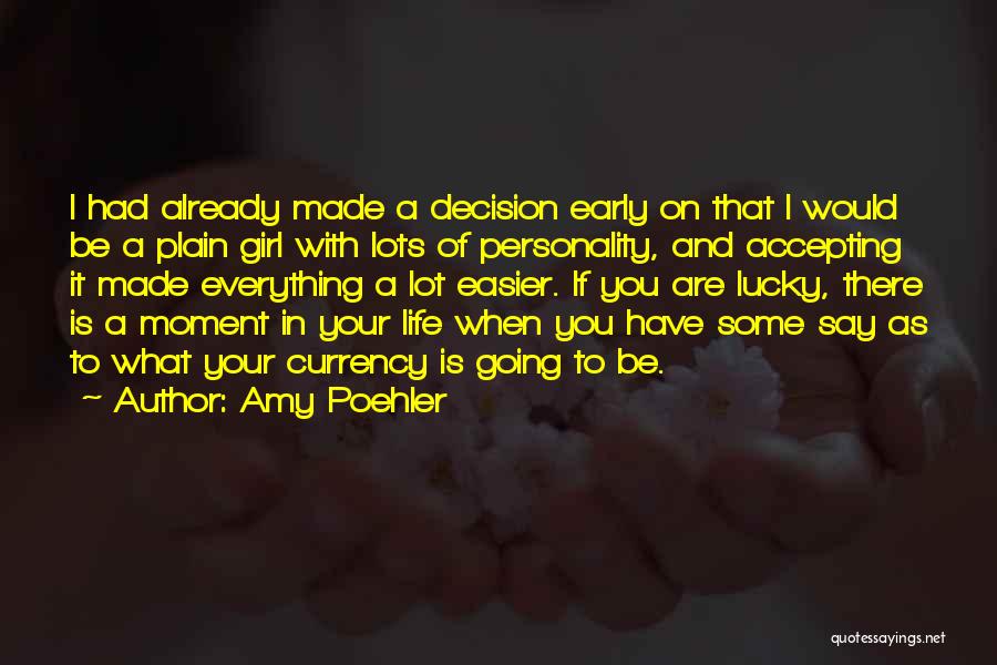 Going On With Your Life Quotes By Amy Poehler