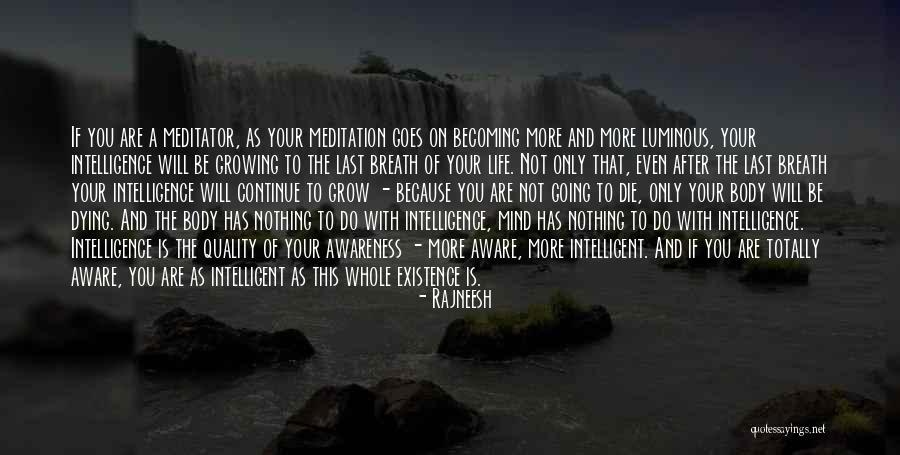 Going On With Your Life Quotes By Rajneesh Going On With Your Life Quotes By Rajneesh