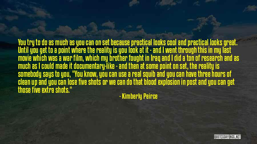 Going Out After Quarantine Quotes By Kimberly Peirce Going Out After Quarantine Quotes By Kimberly Peirce