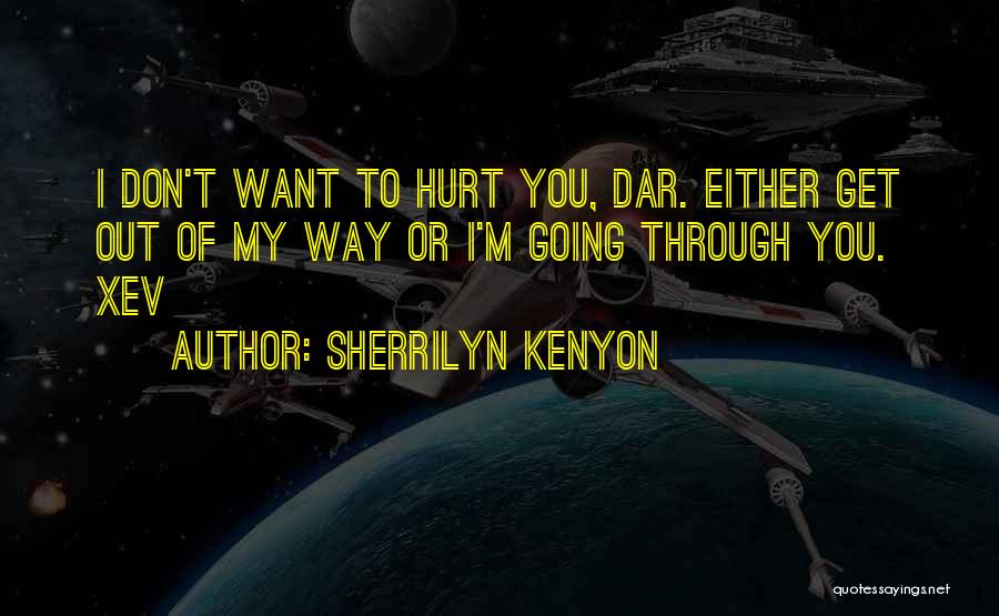 Going Out Of My Way Quotes By Sherrilyn Kenyon