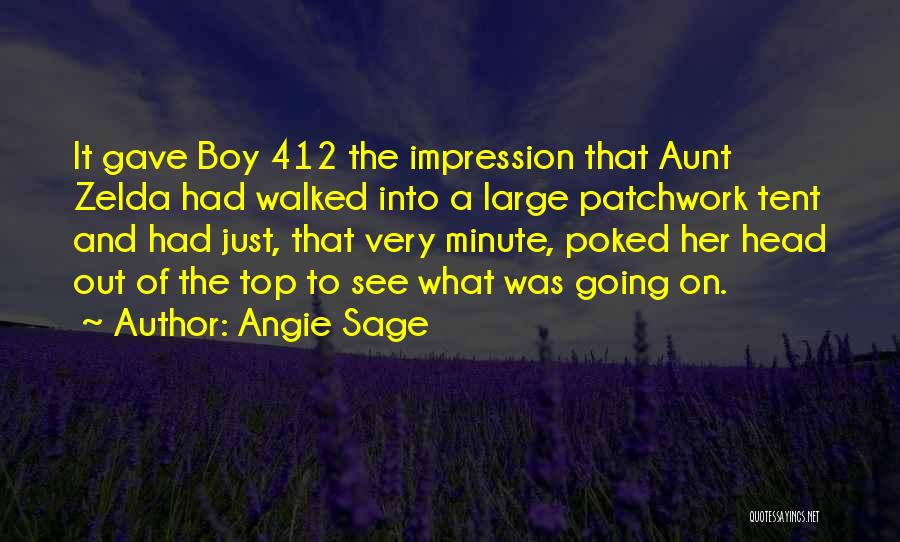 Going Out On Top Quotes By Angie Sage