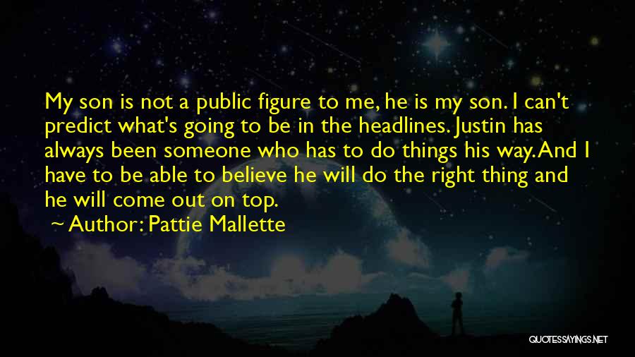 Going Out On Top Quotes By Pattie Mallette