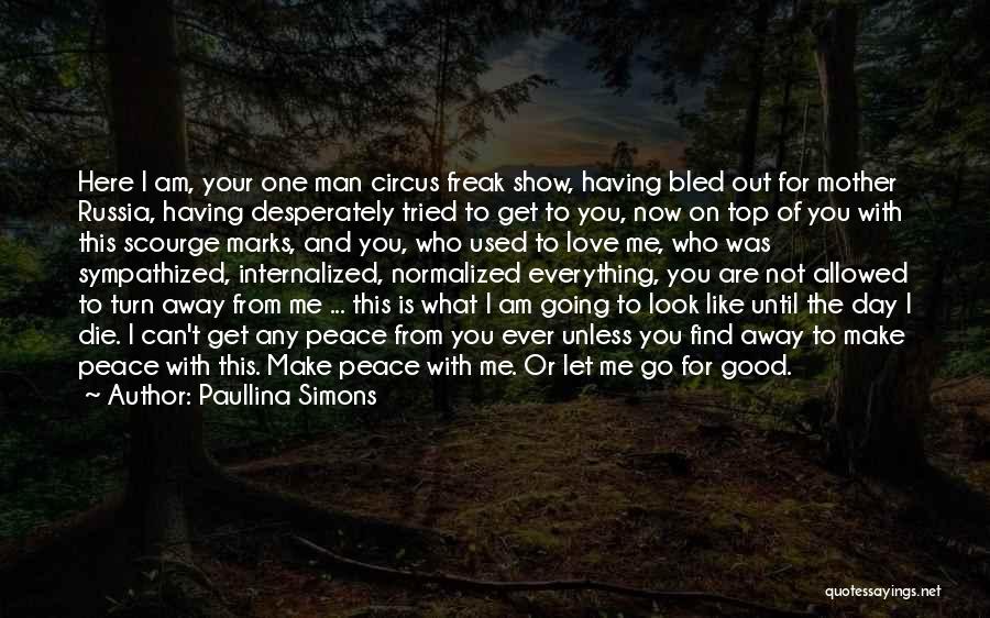 Going Out On Top Quotes By Paullina Simons