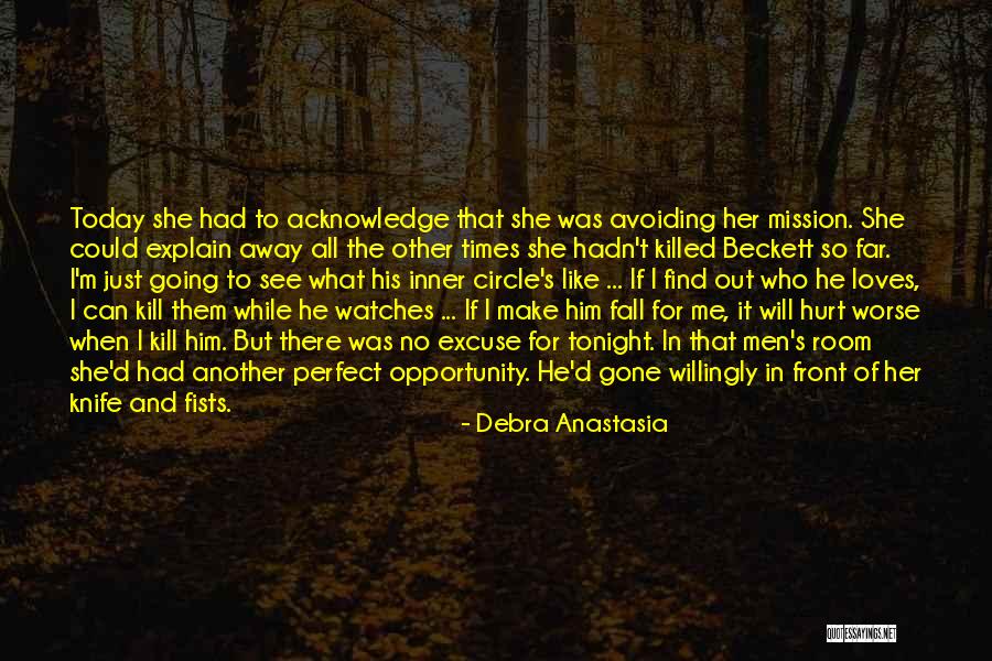 Going Out Tonight Quotes By Debra Anastasia