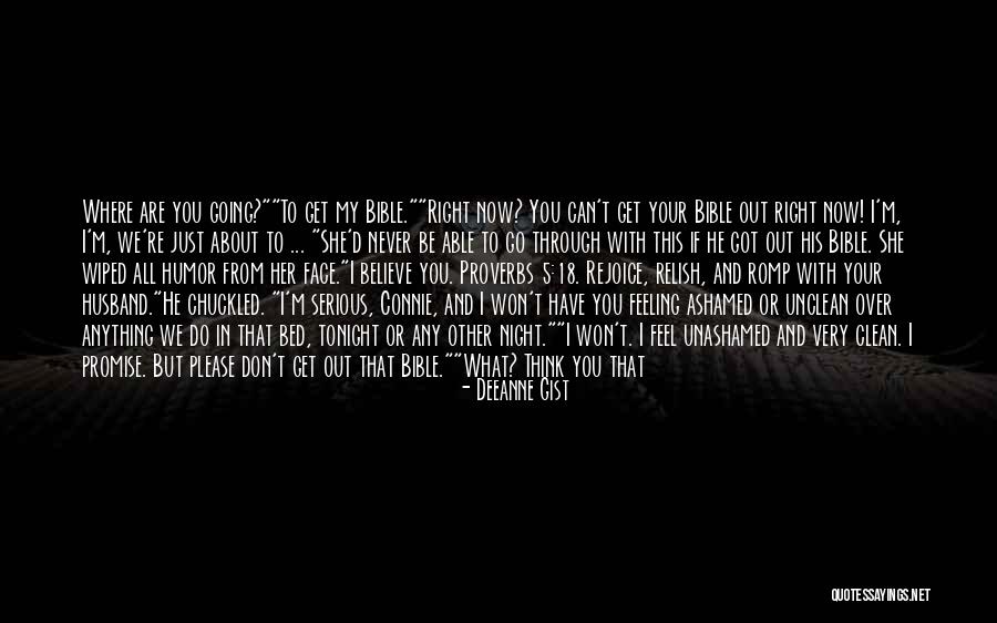 Going Out Tonight Quotes By Deeanne Gist Going Out Tonight Quotes By Deeanne Gist