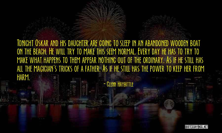 Going Out Tonight Quotes By Glenn Haybittle Going Out Tonight Quotes By Glenn Haybittle