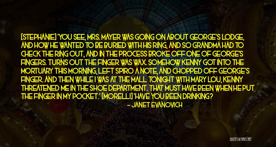 Going Out Tonight Quotes By Janet Evanovich Going Out Tonight Quotes By Janet Evanovich