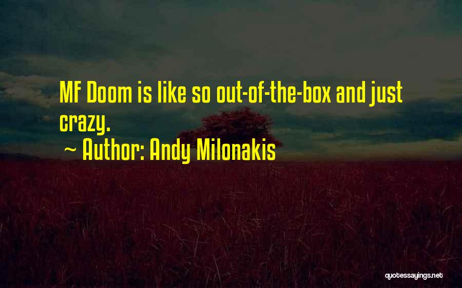 Going Outside The Box Quotes By Andy Milonakis