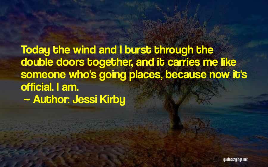 Going Places Together Quotes By Jessi Kirby