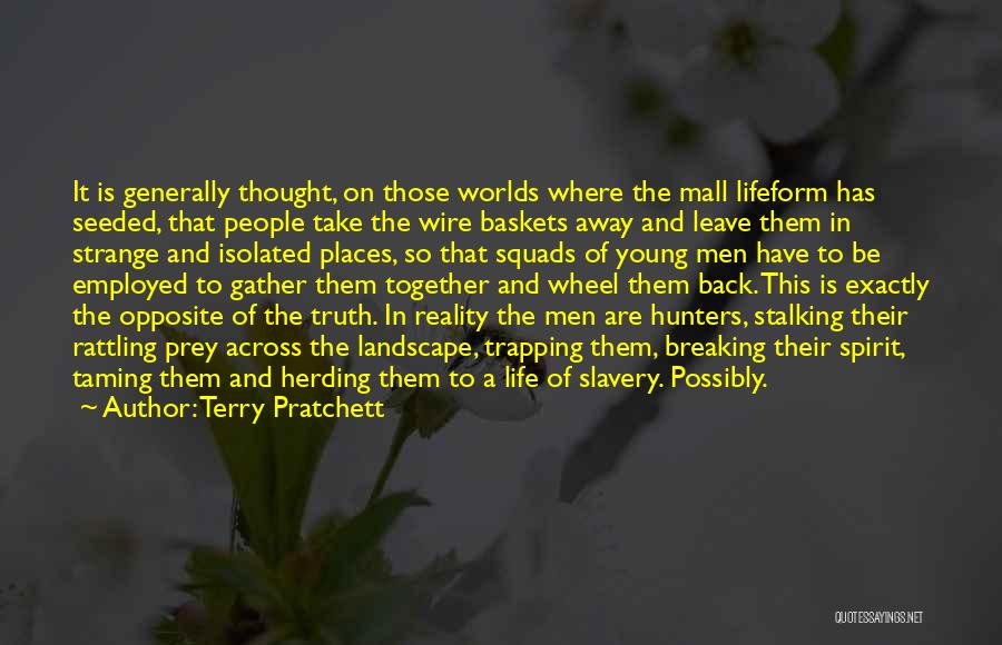 Going Places Together Quotes By Terry Pratchett