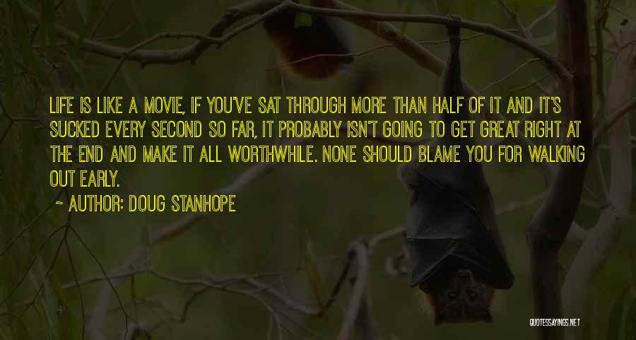 Going So Far Quotes By Doug Stanhope