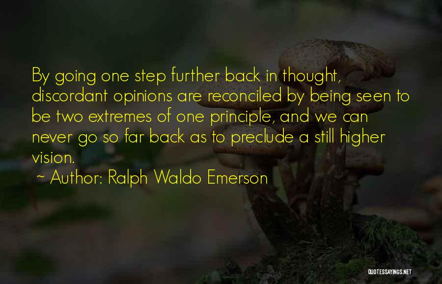 Going So Far Quotes By Ralph Waldo Emerson