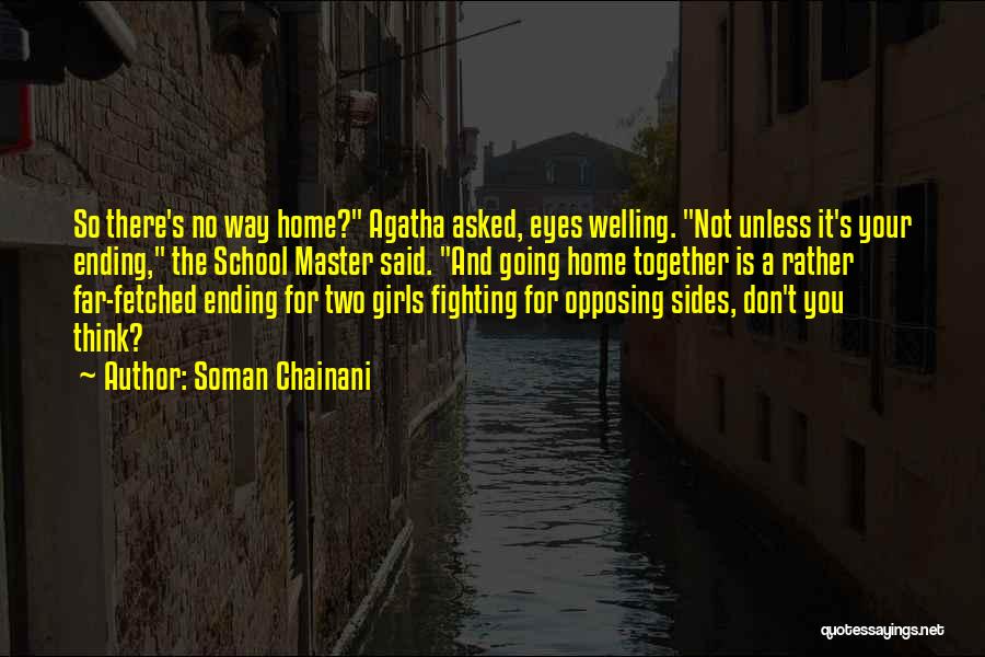 Going So Far Quotes By Soman Chainani