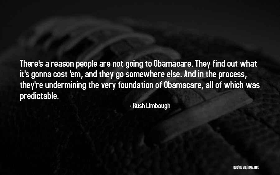 Going Somewhere Quotes By Rush Limbaugh Going Somewhere Quotes By Rush Limbaugh