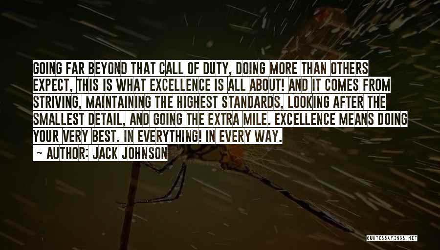 Going That Extra Mile Quotes By Jack Johnson