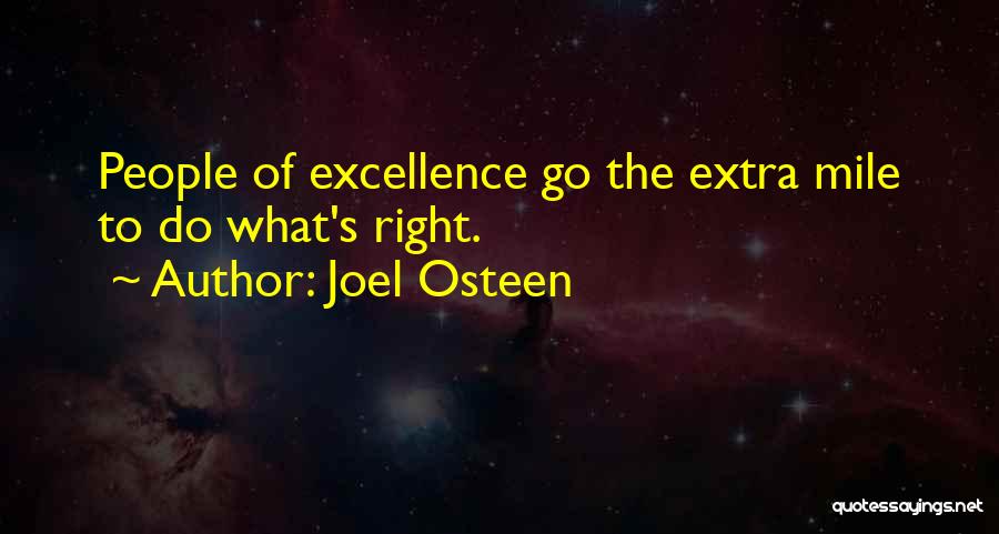 Going That Extra Mile Quotes By Joel Osteen
