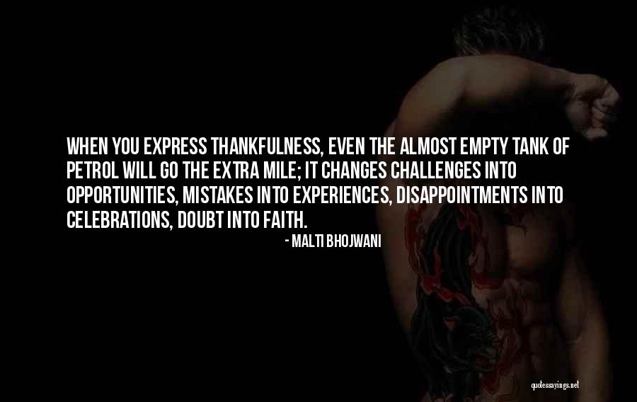 Going The Extra Mile For Someone Quotes By Malti Bhojwani Going The Extra Mile For Someone Quotes By Malti Bhojwani