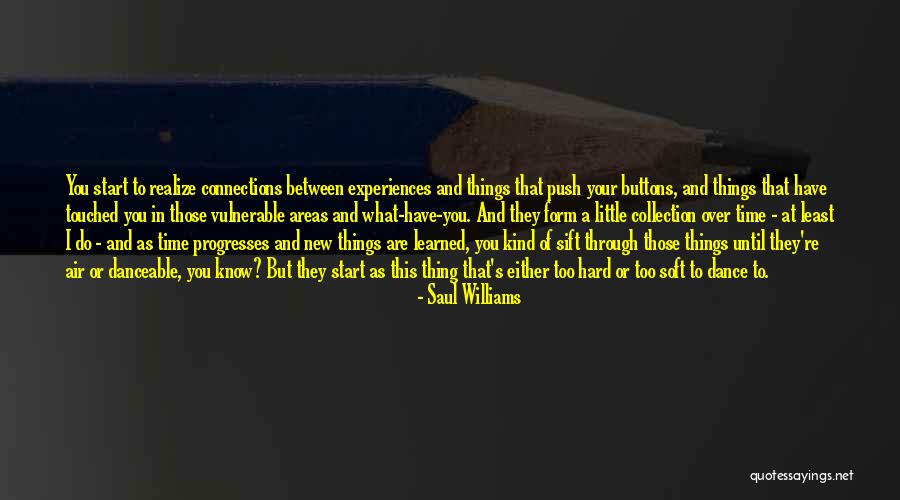 Going Through A Hard Time Quotes By Saul Williams