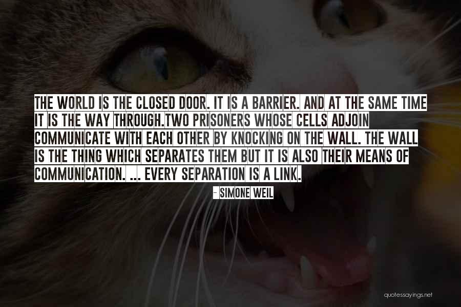 Going Through A Separation Quotes By Simone Weil Going Through A Separation Quotes By Simone Weil