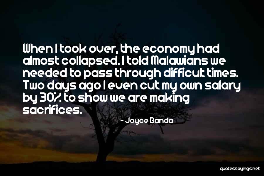 Going Through Difficult Times Quotes By Joyce Banda Going Through Difficult Times Quotes By Joyce Banda