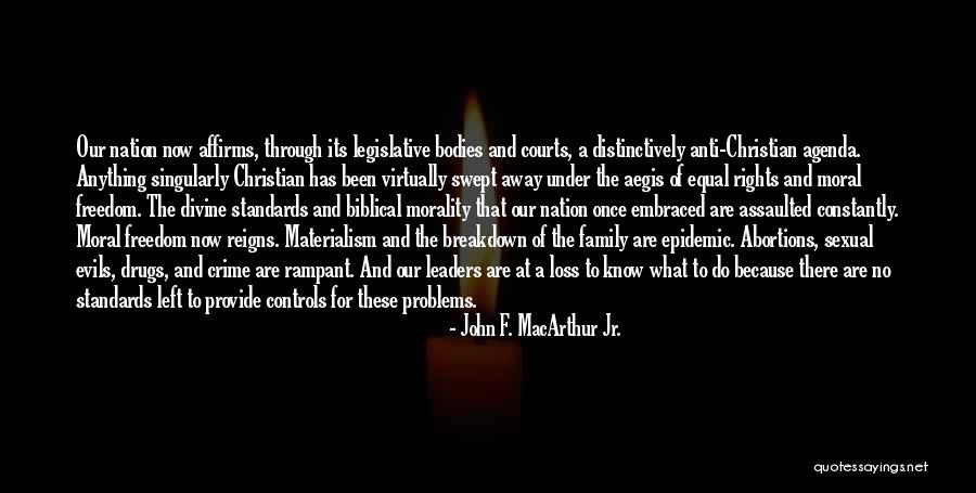 Going Through Family Problems Quotes By John F. MacArthur Jr.