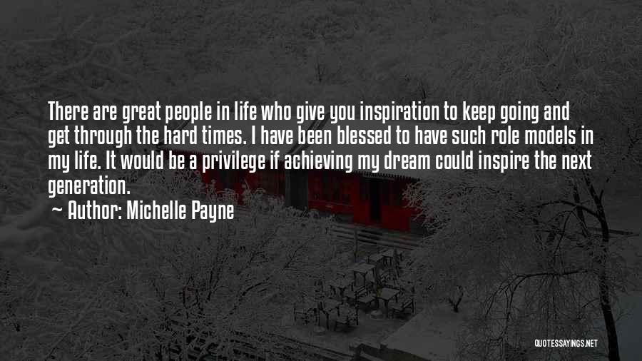 Going Through Hard Times Quotes By Michelle Payne