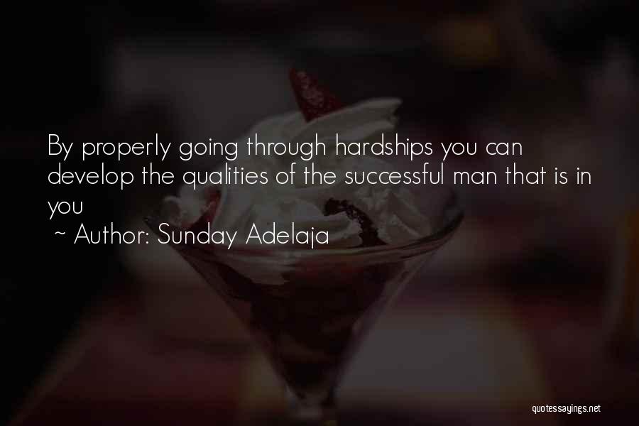Going Through Hardships Quotes By Sunday Adelaja