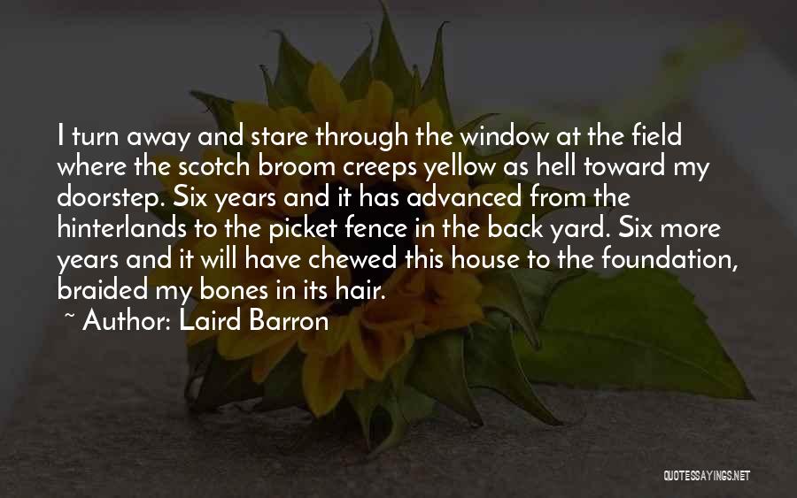 Going Through Hell And Back Quotes By Laird Barron