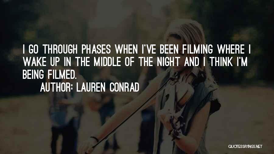 Going Through Phases Quotes By Lauren Conrad