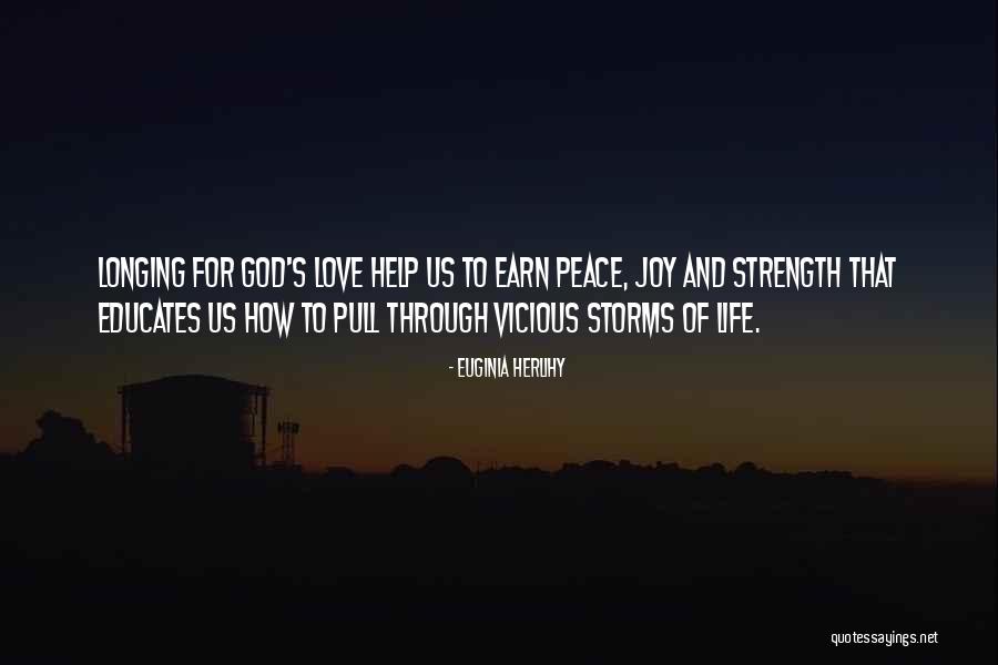 Going Through Storms Quotes By Euginia Herlihy Going Through Storms Quotes By Euginia Herlihy