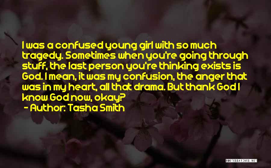 Going Through Stuff Quotes By Tasha Smith