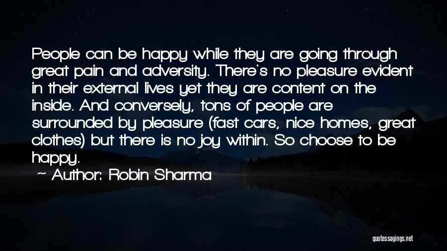 Going Through The Pain Quotes By Robin Sharma