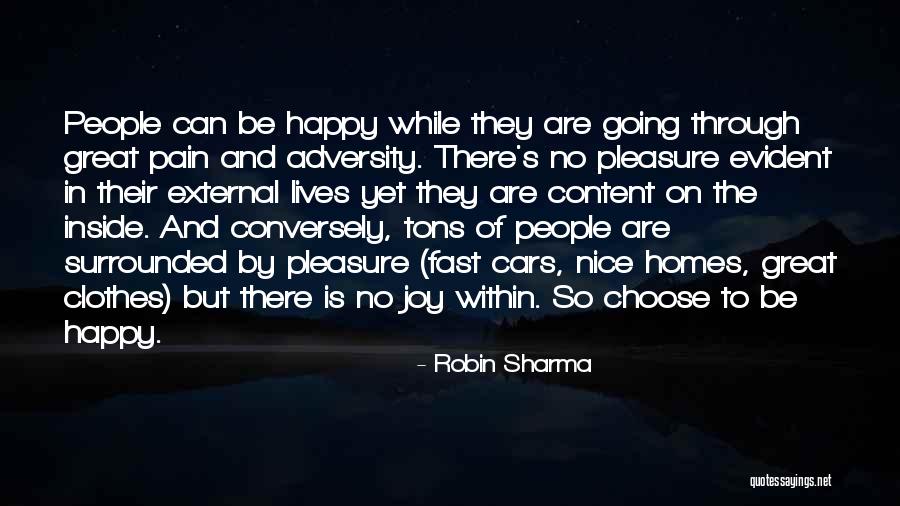 Going Through The Pain Quotes By Robin Sharma