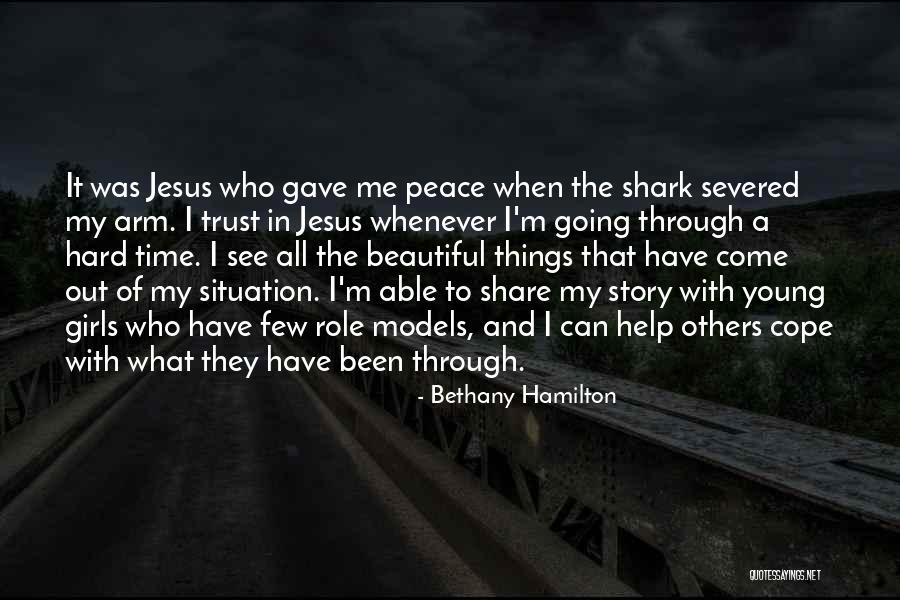 Going Through Things Quotes By Bethany Hamilton Going Through Things Quotes By Bethany Hamilton