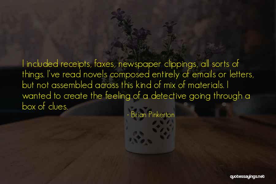 Going Through Things Quotes By Brian Pinkerton Going Through Things Quotes By Brian Pinkerton