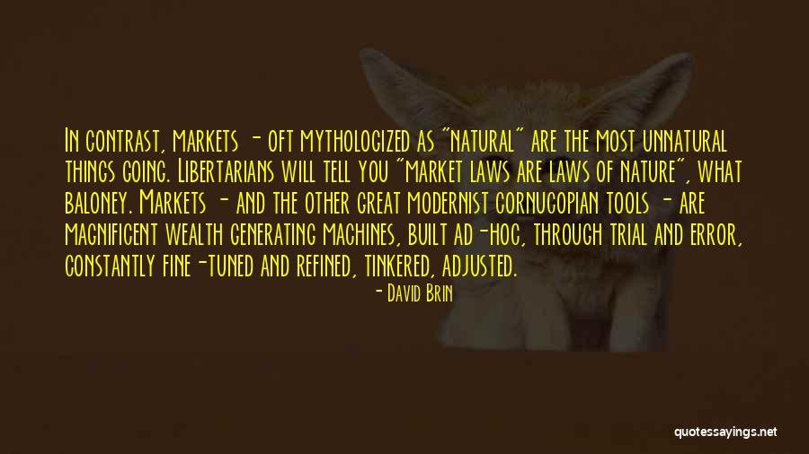 Going Through Things Quotes By David Brin Going Through Things Quotes By David Brin