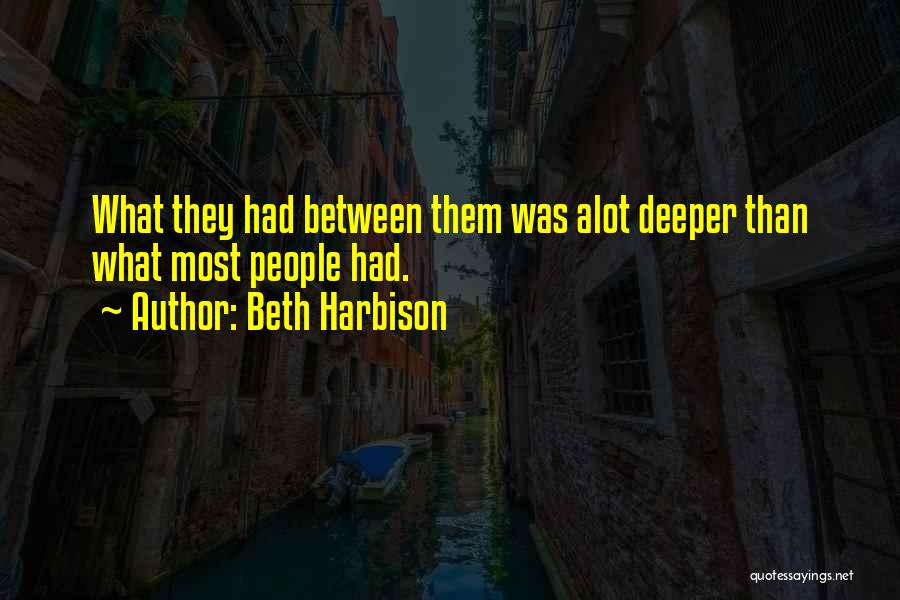 Going Thru Alot Quotes By Beth Harbison