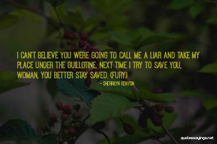 Going To A Better Place Quotes By Sherrilyn Kenyon