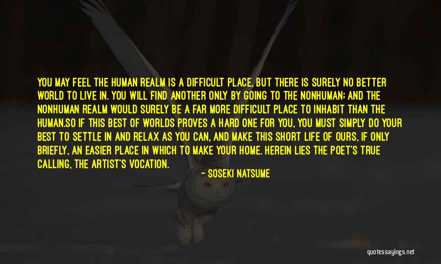 Going To A Better Place Quotes By Soseki Natsume